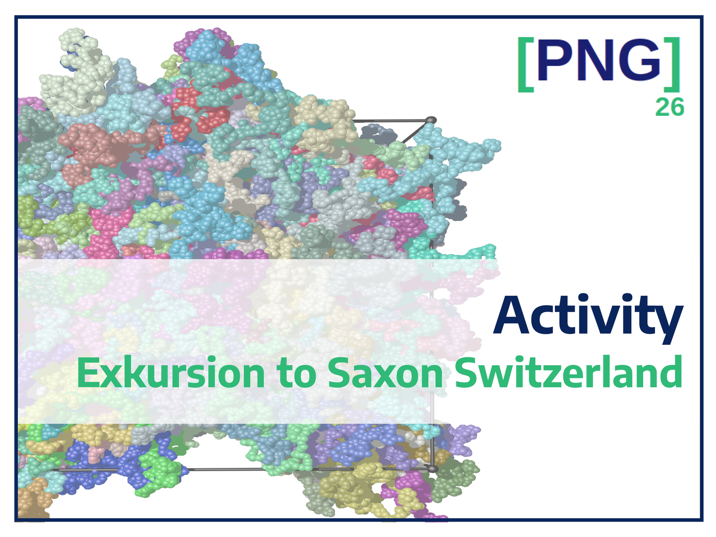 PNG26 - Activity: exkursion to Saxon Switzerland